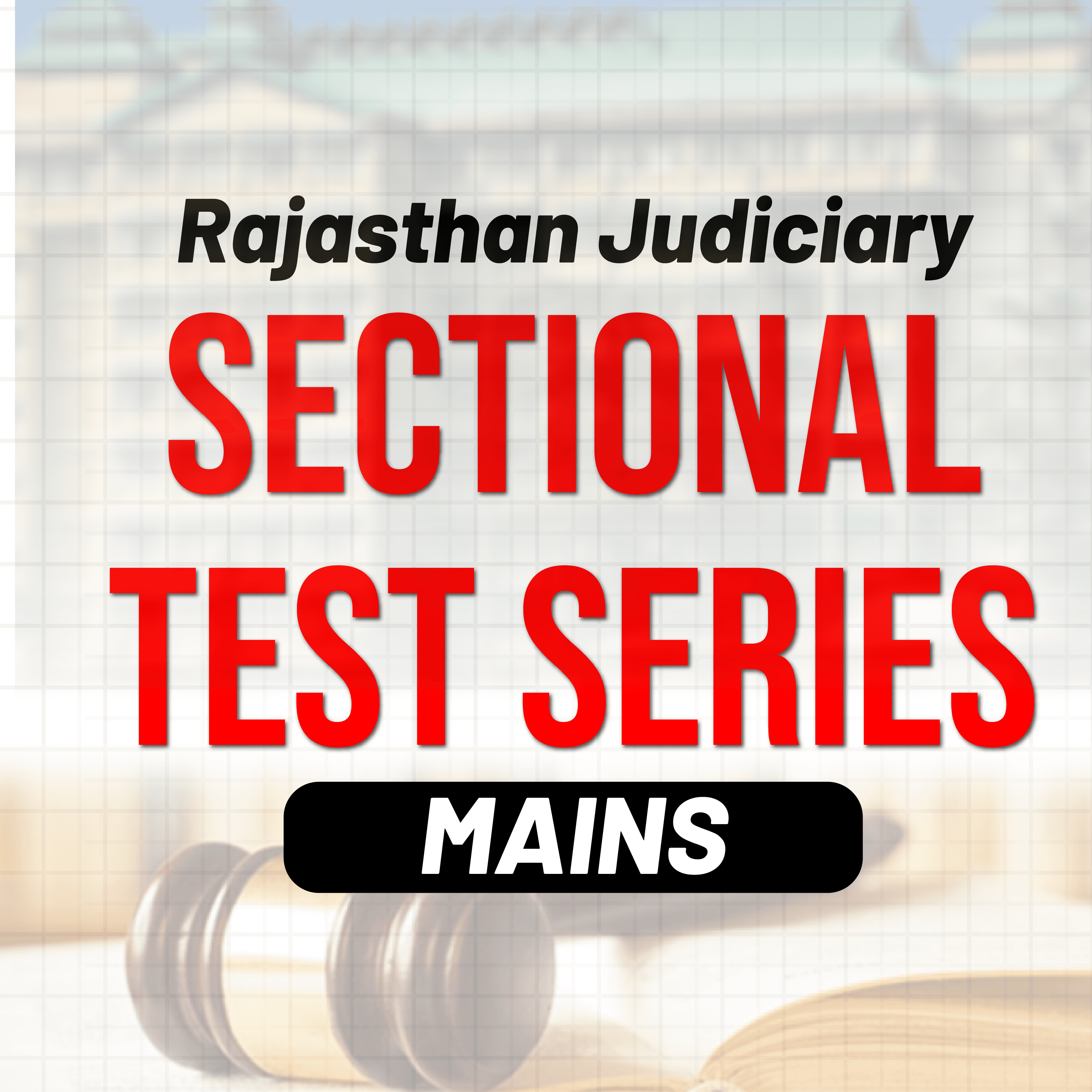Rajasthan Judiciary Sectional Test Series - RJS 2025 Mains