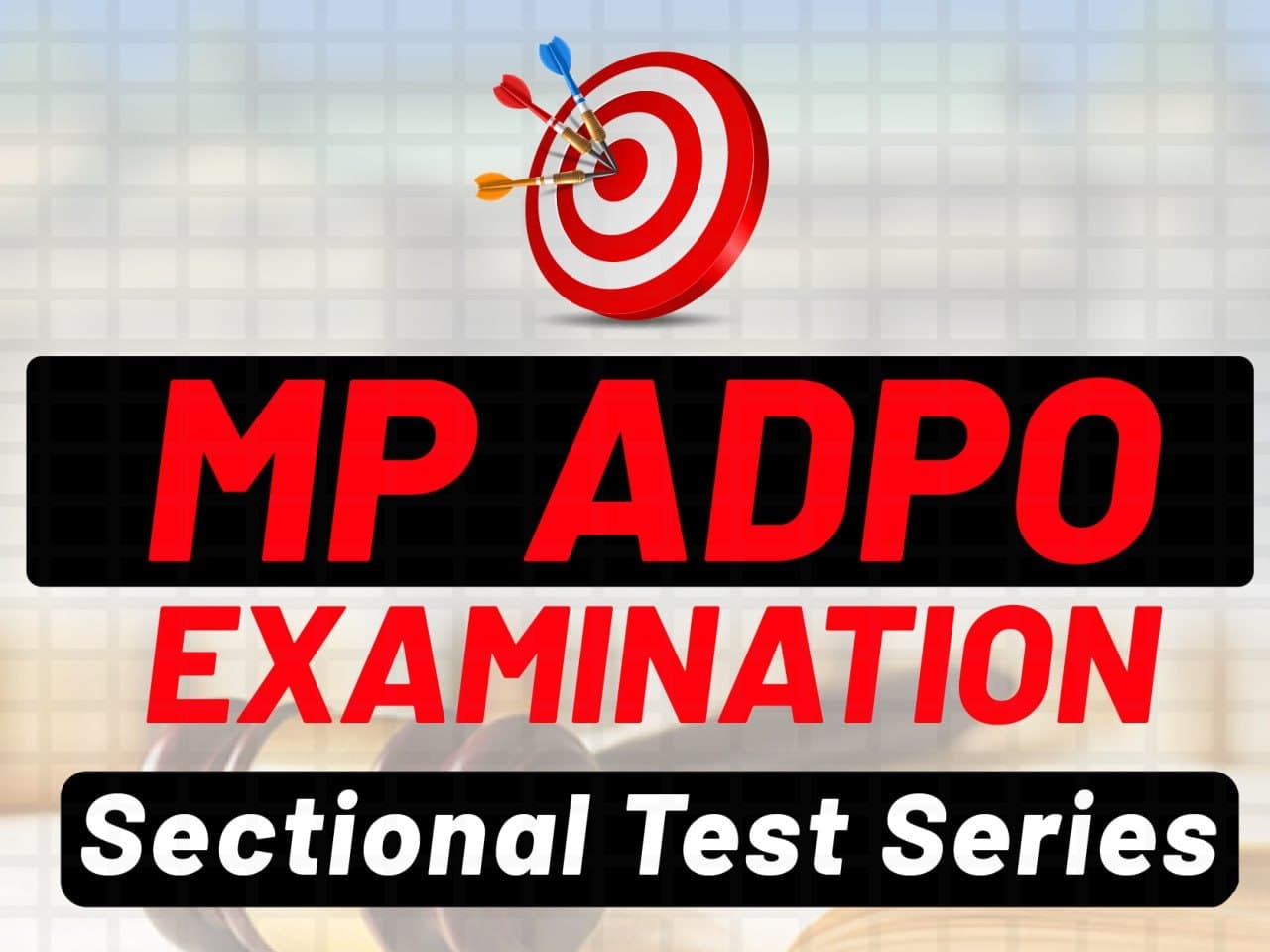 MP ADPO Examination - Sectional Test