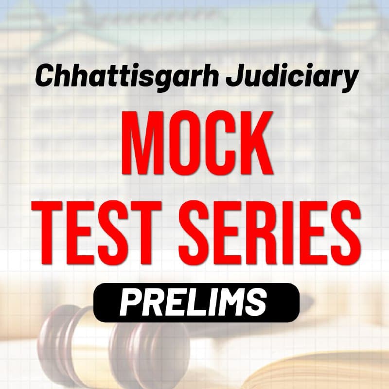 Chhattisgarh Judiciary Mock Test Series