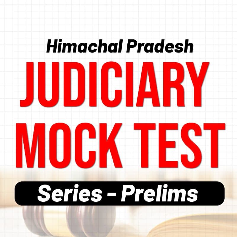 Himachal Pradesh Judiciary Mock Test Series