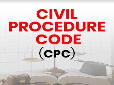 Civil Procedure Code - CPC 2025